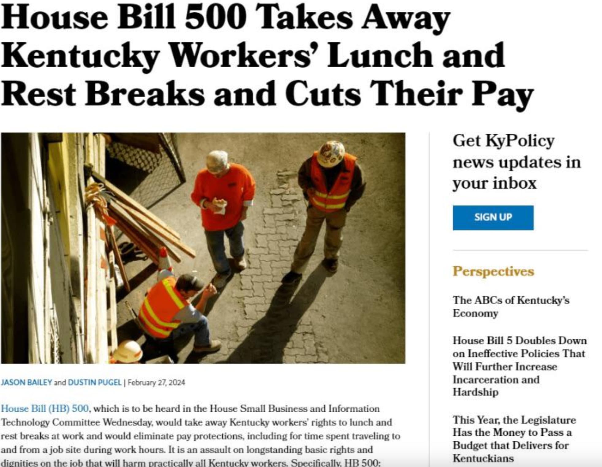 construction worker - House Bill 500 Takes Away Kentucky Workers' Lunch and Rest Breaks and Cuts Their Pay Get KyPolicy news updates in your inbox Sign Up Jason Bailey and Dustin Pugel | House Bill Hb 500, which is to be heard in the House Small Business 